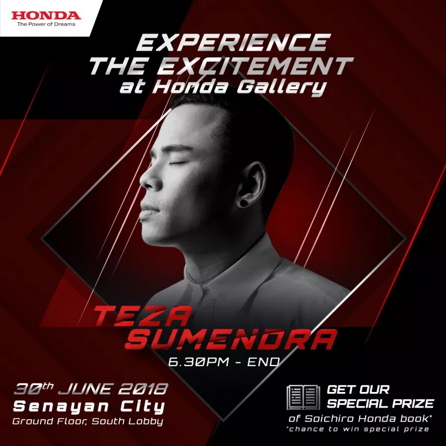 Catch all the excitement at Honda Gallery. Let’s have a blast!